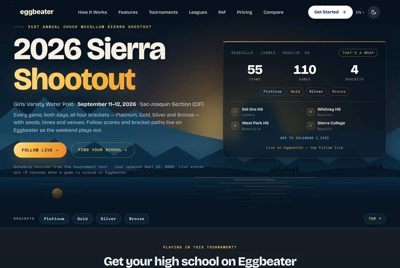The 2026 Sierra Shootout page: 55 teams, 110 games, 4 brackets, with a Follow Live button.